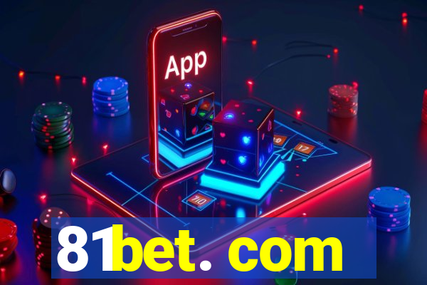 81bet. com